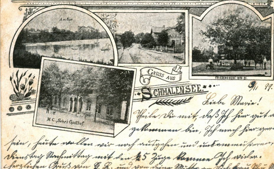 1899 Vierbild Schmalensee Text: 19.11.1899 Liebe Maria! Teile Dir mit, da� Ich hier gut  angekommen bin, Ich .... wollen wir noch ... Dienstag Nachmittag mit den 1/2 5 Z�gen kommen ... Herzlichen Gru� von G. S. und  seiner Mutter ...